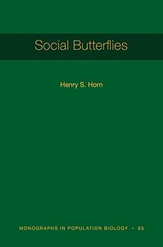 portada Social Butterflies: 120 (Monographs in Population Biology, 120) (en Inglés)