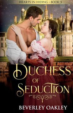 portada Duchess of Seduction (Hearts in Hiding) (en Inglés)