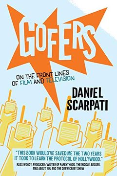 portada Gofers: On the Front Lines of Film and Television (en Inglés)