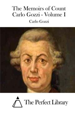portada The Memoirs of Count Carlo Gozzi - Volume I (Perfect Library)