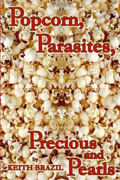 portada Popcorn, Parasites, Precious & Pearls