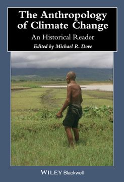 portada The Anthropology Of Climate Change: An Historical Reader