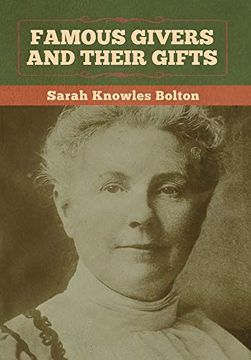 portada Famous Givers and Their Gifts (en Inglés)