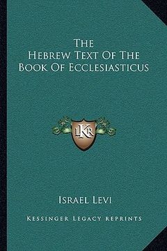 portada the hebrew text of the book of ecclesiasticus (in English)