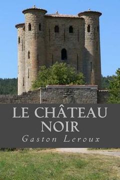 portada Le Chateau noir (in French)