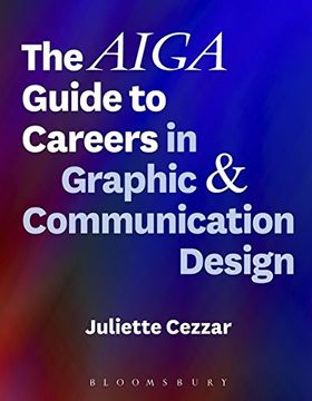 portada The AIGA Guide to Careers in Graphic and Communication Design (en Inglés)