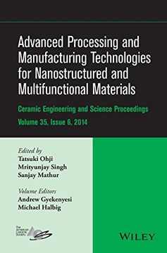 portada Advanced Processing and Manufacturing Technologies for Nanostructured and Multifunctional Materials, Volume 35, Issue 6 (en Inglés)