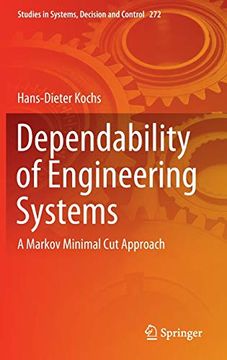 portada Dependability of Engineering Systems: A Markov Minimal cut Approach (Studies in Systems, Decision and Control) (in English)