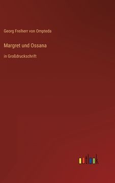 portada Margret und Ossana: in Großdruckschrift (in German)