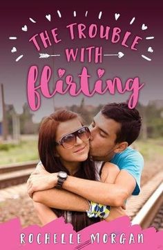 portada The Trouble with Flirting: Volume 2 (Trouble Series)