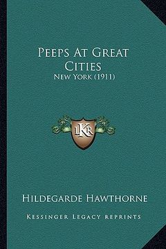 portada peeps at great cities: new york (1911) (en Inglés)