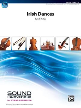 portada Irish Dances: Conductor Score & Parts (Sound Innovations for String Orchestra) 
