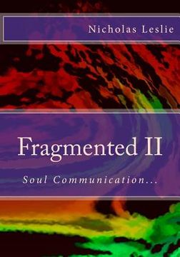portada Fragmented II: Soul Communication... (en Inglés)