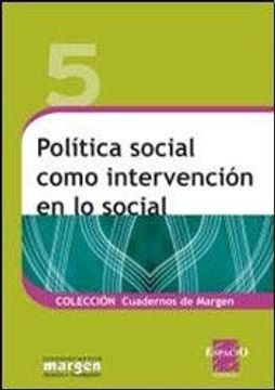 portada Politica Social Como Intervencion en lo Social (in Spanish)