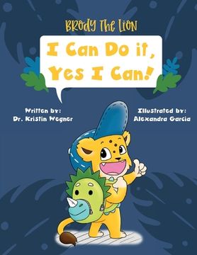portada Brody the Lion: I Can Do It, Yes I Can!