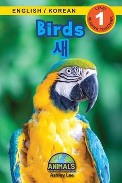 portada Birds / 새: Bilingual (English / Korean) (영어 / 한국어) Animals That Make a Difference! (Engaging R