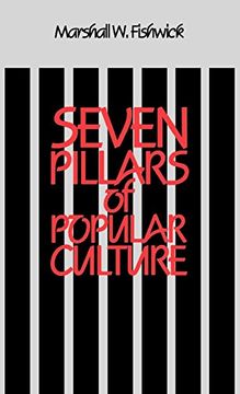 portada Seven Pillars of Popular Culture (en Inglés)