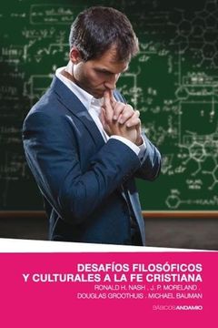 portada Desafíos Filosóficos y Culturales a la fe Cristiana (Básicos Andamio Magenta) (in Spanish)