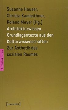 portada Architekturwissen. Grundlagentexte aus den Kulturwissenschaften 1 (en Alemán)