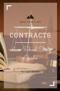 portada Law School Study Guides: Contracts I Outline (en Inglés)