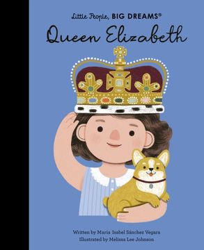 portada Queen Elizabeth Volume 88 - Little People, BIG DREAMS (en Inglés)