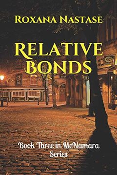 portada Relative Bonds: Book Three in Mcnamara Series (en Inglés)