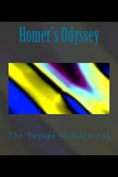 portada Homer's Odyssey: The Voyage of Odysseus (in English)