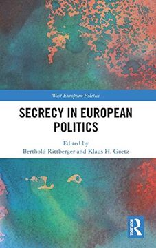 portada Secrecy in European Politics (West European Politics) (in English)