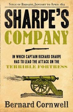 portada sharpe's company: richard sharpe and the siege of badajoz, january to april 1812