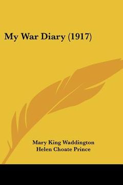 portada my war diary (1917) (en Inglés)