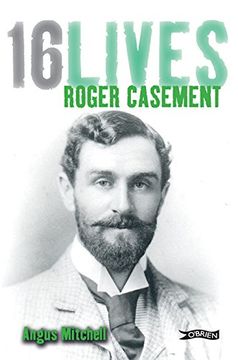 portada Roger Casement: 16lives (en Inglés)