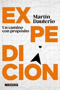 portada Expedicion. Un Camino con Proposito (in Spanish)