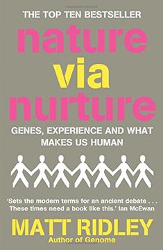 portada Nature via Nurture: Genes, experience and what makes us human