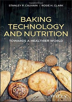 portada Baking Technology and Nutrition: Towards a Healthier World (en Inglés)