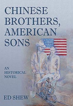 portada Chinese Brothers, American Sons: An Historical Novel (in English)