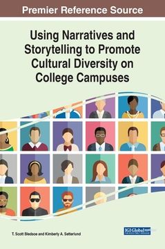 portada Using Narratives and Storytelling to Promote Cultural Diversity on College Campuses (en Inglés)