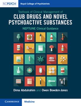 portada Textbook of Clinical Management of Club Drugs and Novel Psychoactive Substances: Neptune Clinical Guidance (en Inglés)