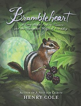 portada Brambleheart: A Story About Finding Treasure and the Unexpected Magic of Friendship 