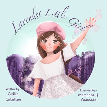 portada Lavender Little Girl: An Ode to Love (en Inglés)