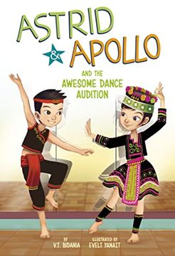 portada Astrid and Apollo and the Awesome Dance Audition (Astrid & Apollo) (en Inglés)