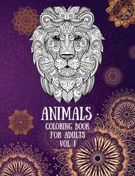 portada Animals Coloring Book for Adults Vol. 1 (en Inglés)