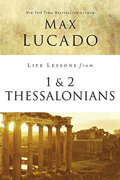 portada Life Lessons From 1 and 2 Thessalonians: Transcendent Living in a Transient World (in English)