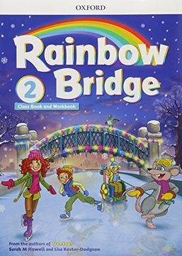 portada Rainbow Bridge: Level 2: Students Book and Workbook (libro en Inglés)