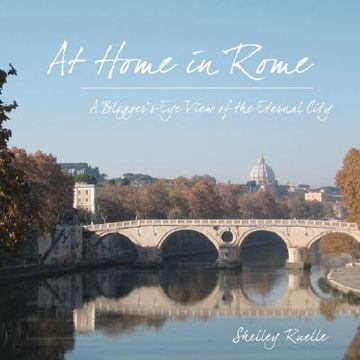 portada at home in rome: a blogger's-eye view of the eternal city (in English)