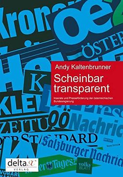 portada Scheinbar Transparent: Inserate und Presseförderung der Österreichischen Bundesregierung (in German)