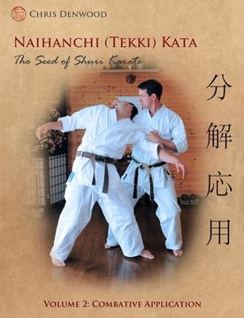 portada Naihanchi (Tekki) Kata: The Seed of Shuri Karate Vol 2 (en Inglés)