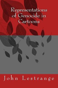 portada Representations of Genocide in Cartoons (en Inglés)