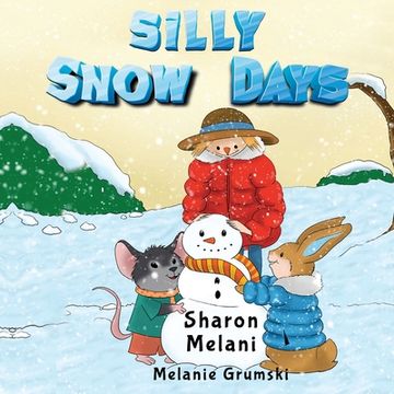portada Silly Snow Days (in English)