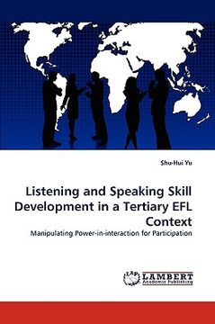 portada listening and speaking skill development in a tertiary efl context (en Inglés)