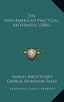 portada the new american practical arithmetic (1886) (en Inglés)